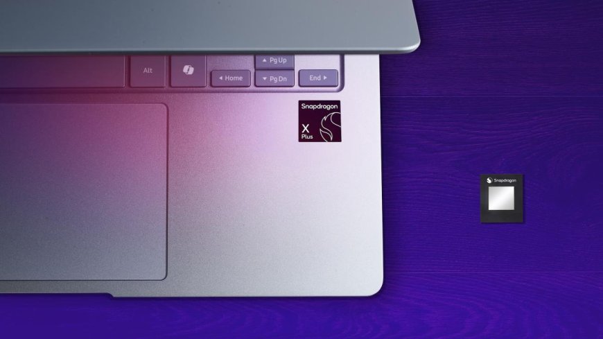 高通加推 8 核心版 Snapdragon X Plus 晶片,更便宜的 Copilot+ PC 就要來了